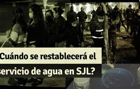 Sedapal San Juan De Lurigancho El Dramático Estado De Las Tuberías