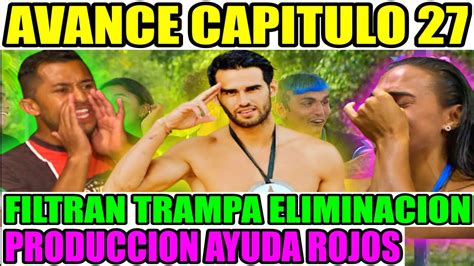 Avance Exatl N Mexico Capitulo Trampa Eliminacion Produccion Ayuda