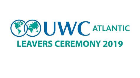 UWC Atlantic Leavers Ceremony 2019 YouTube