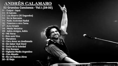 Andrés Calamaro 20 Grandes Canciones Vol 1 84 99 YouTube Music