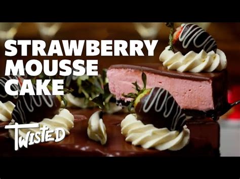Chocolate Covered Strawberry Mousse Cake From Twisted Recipe On