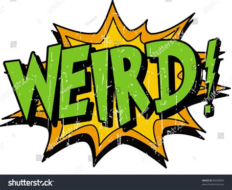 Weird Stock Vector Illustration 86600803 Shutterstock