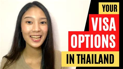 What Are Your Visa Options In Thailand Youtube