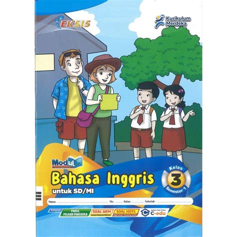 Jual Lks Eksis Bahasa Inggris Kelas 3 Sd Semester 1 Kurikulum Merdeka