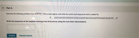 Solved Part A Assume the following portion of an mRNA. Find | Chegg.com 