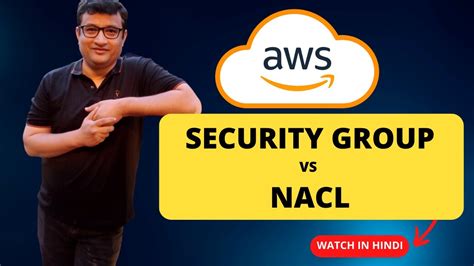 Aws Security Group Vs Nacl Network Access Control List Step By