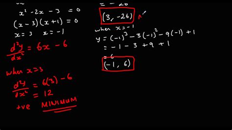 Determining Whether A Stationary Point Is A Maximum Or A Minimum Youtube