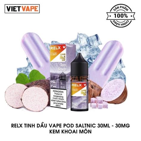 Relx Kem Khoai Môn Salt Nic 30ml Tinh Dầu Vape Giá Tốt