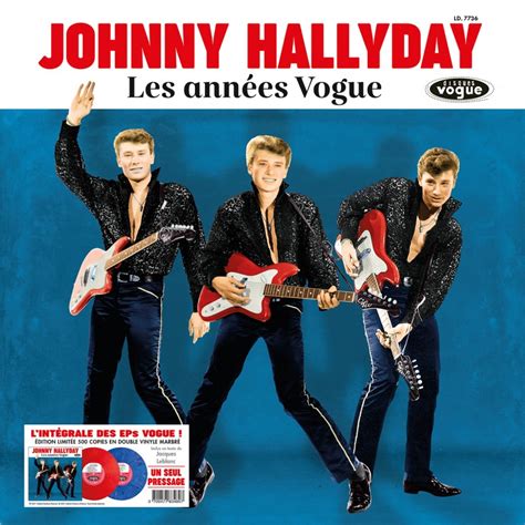 Johnny Hallyday Les Ann Es Vogue Vinyle