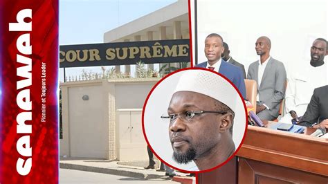 Rabat La Cour Supreme Les R V Lations Des Avocats De Sonko Sur Le