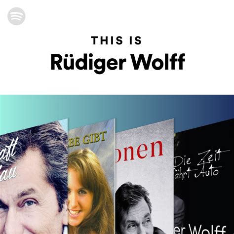 This Is Rüdiger Wolff Spotify Playlist