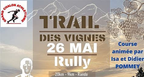 Trail Des Vignes 2024 Rully Dimanche 26 Mai