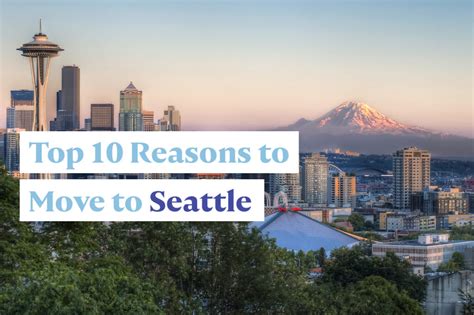 Top 10 Reasons To Move To Seattle WA Home Money