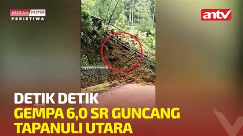 DETIK DETIK GEMPA 6 0 SR GUNCANG TAPANULI UTARA YouTube