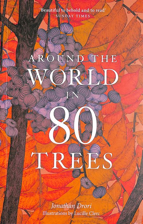 Around the world in 80 trees by Drori, Jonathan (9781786276063) | BrownsBfS