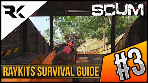 SCUM RayKit S Survival Guide 3 How To Loot A Bunker YouTube