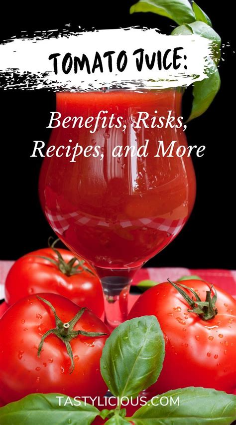 Best Time To Drink Tomato Juice Drinking Tomato Juice Benefits Is