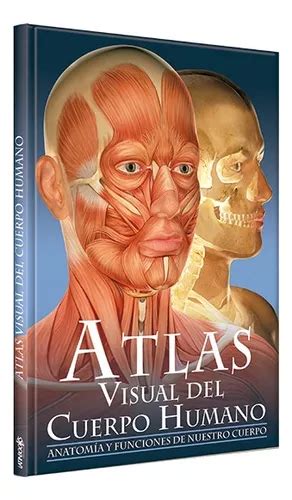 Atlas Visual Del Cuerpo Humano Cuotas sin interés