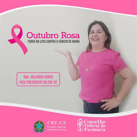 Outubro Rosa Todos na luta contra o câncer de mama CRF CE