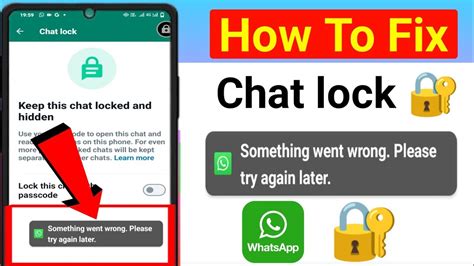 How To Fix Whatsapp Chat Lock Something Went Wrong Problem Something