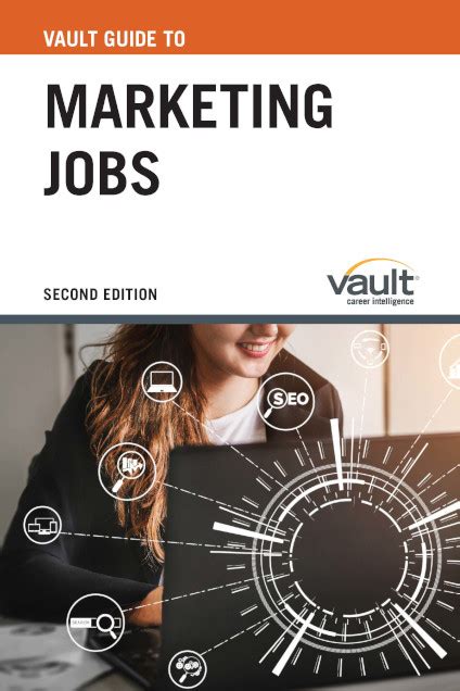 Vault Guide To Marketing Jobs Second Edition Career Education And