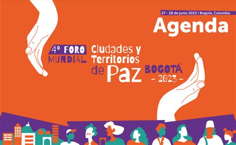 Iv Foro Mundial Ciudades Y Territorios De Paz Aipaz