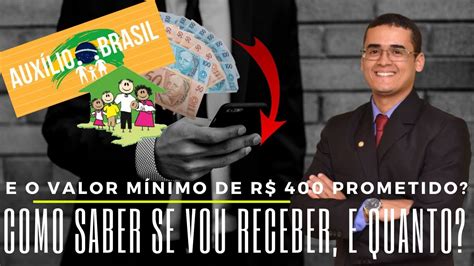 E o valor mínimo de R 400 prometido Como saber se vou receber e