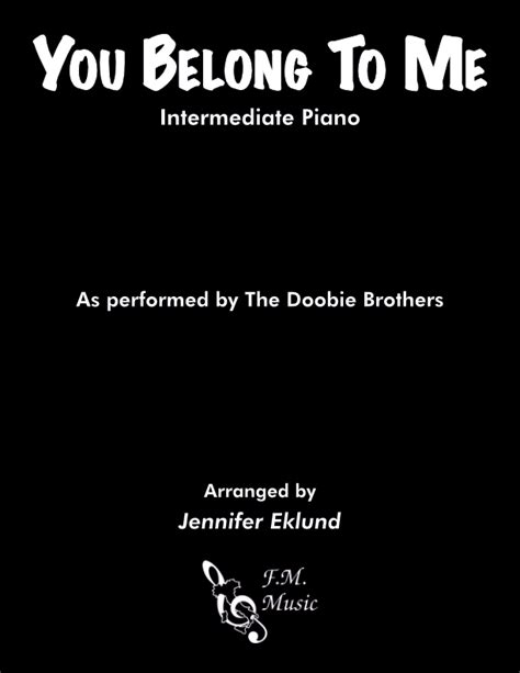 You Belong To Me Intermediate Piano By Michael Mcdonald The Doobie