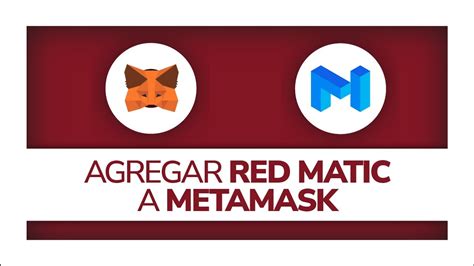 Cómo agregar la red POLYGON MATIC a Metamask Tutorial YouTube