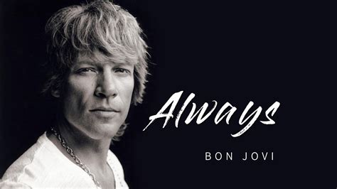 Bon Jovi Always Lyrics Youtube