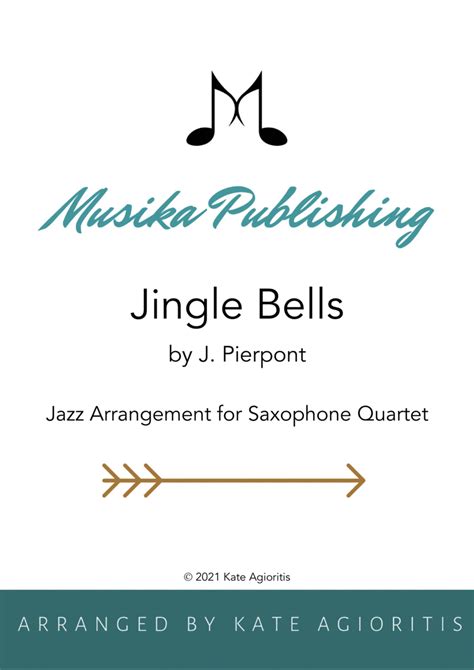 Jingle Bells Jazz Arrangement For Saxophone Quartet Arr Kate