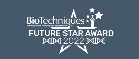 Meet The Judges Of The 2022 Future Star Award Biotechniques