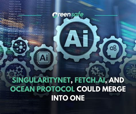 SingularityNET Fetch Ai And Ocean Protocol Could Merge Into One