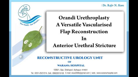 Orandi Urethroplasty A Versatile Vascularised Flap Reconstruction In