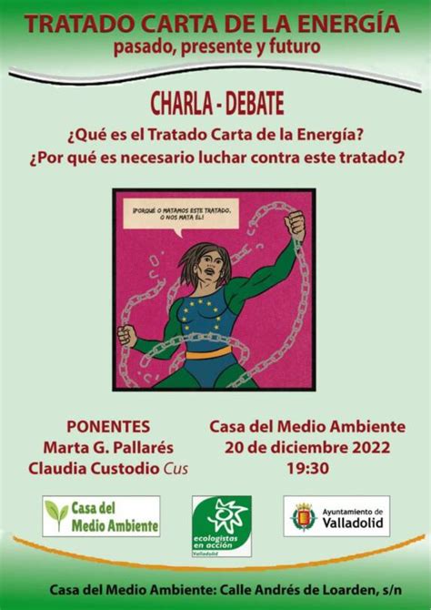 Valladolid Charla debate Qué es el Tratado de la Carta de la Energía