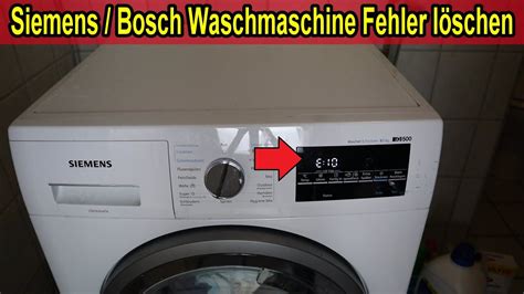 Bosch Siemens Waschmaschine Fehlercode L Schen Fehlerspeicher