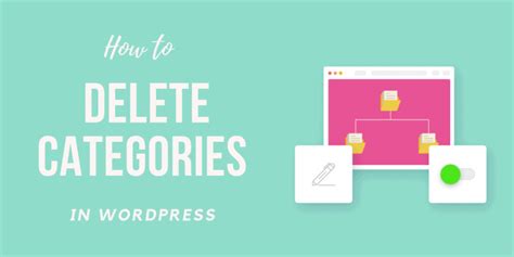 How To Delete Categories In Wordpress Easy Beginners Guide