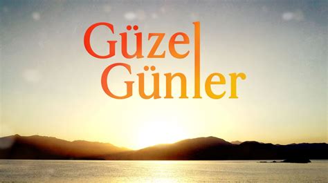 Güzel Günler 7 Bölüm Fragmanı Dizi Fragman izle