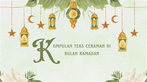 Contoh Teks Ceramah Ramadhan 2024 Singkat Bisa Untuk Lomba Tema Kunci