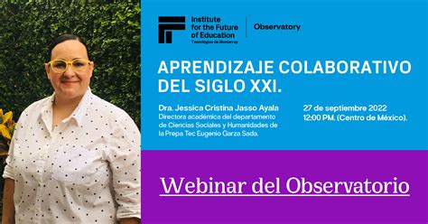 Webinar Aprendizaje Colaborativo Del Siglo Xxi Observatorio