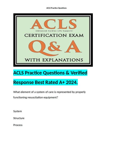 ACLS Practice Questions Verified Response Best Rated A 2024 Exams