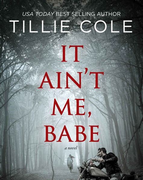 Recensione It Ain T Me Babe Di Tillie Cole The Ink Spell L