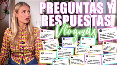 PREGUNTAS Y RESPUESTAS Ed Vlogmas Respondo TODAS Vuestras Dudas MI