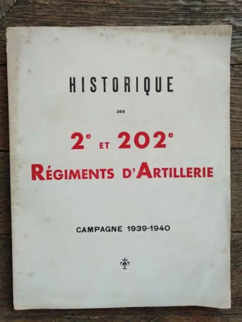 Historique Des Me Et Me Regiments D Artillerie Campagne