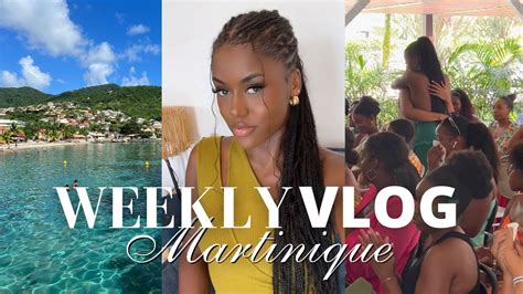 Weekly Vlog Martinique Je Fonds En Larmes Confidences Plage