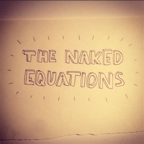 Stream The Naked Equations Music Listen To Songs Albums Playlists