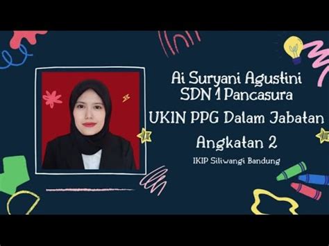 VIDEO PRAKTIK PEMBELAJARAN UKIN PPG DALAM JABATAN ANGKATAN 2 2023