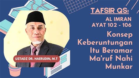 Tafsir Al Imran Ayat Berpegangteguhlah Pada Agama Allah