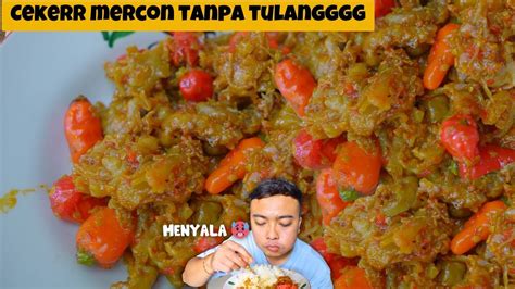 Pedas Membara Ceker Mercon Tanpa Tulang Youtube