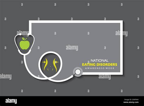 Vector Illustration Of National Eating Disorders Awareness Week Observed During Last Week Of